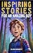 Inspiring Stories for an Am...