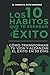 Los 10 hábitos que te separan del éxito by Elevate Books