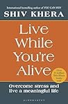 Live While You're...