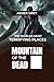 MOUNTAIN OF THE DEAD by Asher Grey