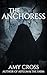 The Anchoress