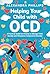 Helping Your Child With OCD...