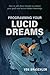 Programming Your Lucid Dreams