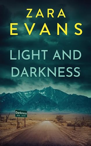 Light and Darkness (Izzy Llewellyn Small Town Suspense, #3)