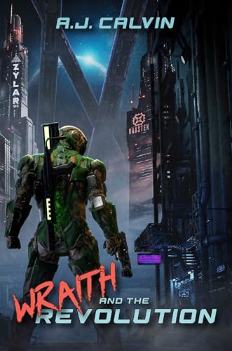 Wraith and the Revolution (Kindle Edition)