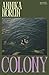 Colony by Annika Norlin