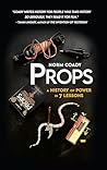 Props: A History ...