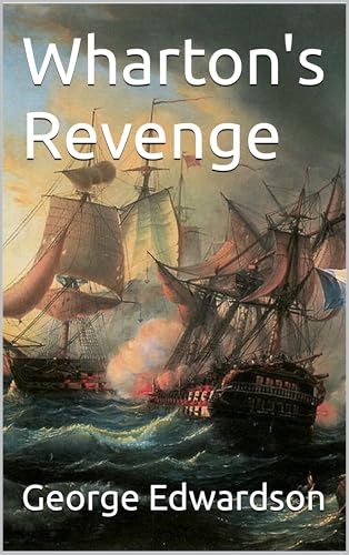 Wharton's Revenge (The Wharton Series Book 9)
