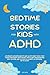 Bedtime Stories for Kids wi...