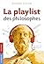 La playlist des philosophes