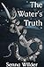The Water's Truth