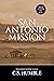San Antonio Mission by C.S. Humble