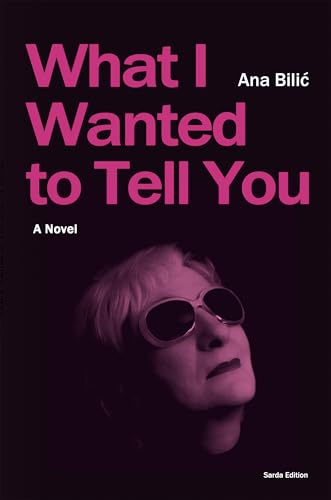 What I Wanted to Tell You (Kindle Edition)