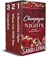 Champagne Nights:...