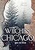 Witches of Chicago by Jasmin Fischer
