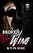 Broken Wing (Infinity Wing ...