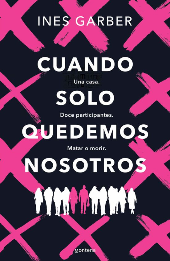 Cuando solo quedemos nosotros / When Only We Remain (Spanish Edition)