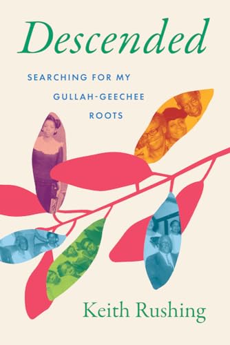 Descended: Searching for My Gullah-Geechee Roots (Hardcover)