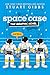 Space Case the Graphic Nove...