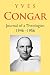 Yves Congar: Journal of a T...