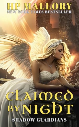 Claimed By Night (Shadow Guardians #1)