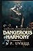 Dangerous Harmony (The Shadows of Passion Trilogy)