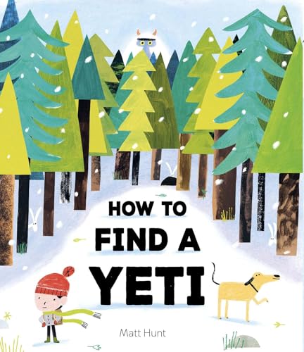 How to Find a Yeti (Hardcover)