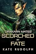 Scorched by Fate