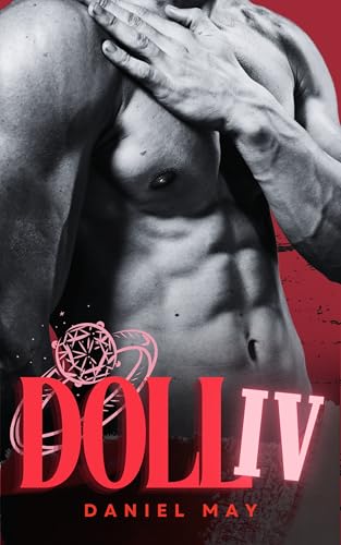 Doll Part IV: A Dark MM Feminization Story (Kindle Edition)