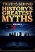 Truths Behind History's Greatest Myths VOL 2 | Vikings to Sto... by Sean Taylor