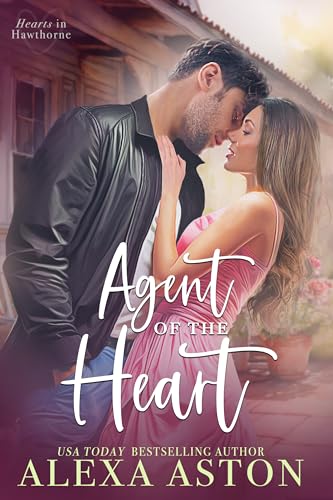 Agent of the Heart (Hearts in Hawthorne, #3)