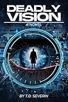 Deadly Vision