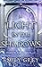 A Light in the Shadows (Sha...