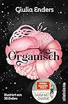 Organisch: Was es...