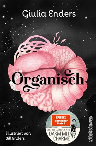 Organisch: Was es wirklich bedeutet, auf unseren Körper zu hören (Kindle Edition)