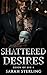 Shattered Desires