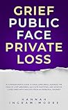 Grief: Public Fac...