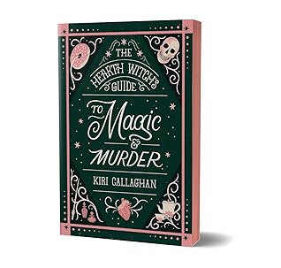The Hearth Witch's Guide to Magic & Murder (The Hemlock Saga, #1)