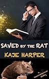 Saved by the Rat
