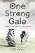 One Strong Gale: An (off The Rails) Ice Era Chronicle: 3:15 AM (An Off-the-Rails Ice Era Chronicle Book 5)