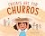 Fridays Are for Churros
