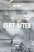 Cliff, After by Jill Kelly