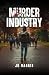 MURDER INDUSTRY