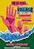Healing a Village by Mark  Lefebvre