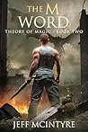 The M Word: Theory of Magic Book 2