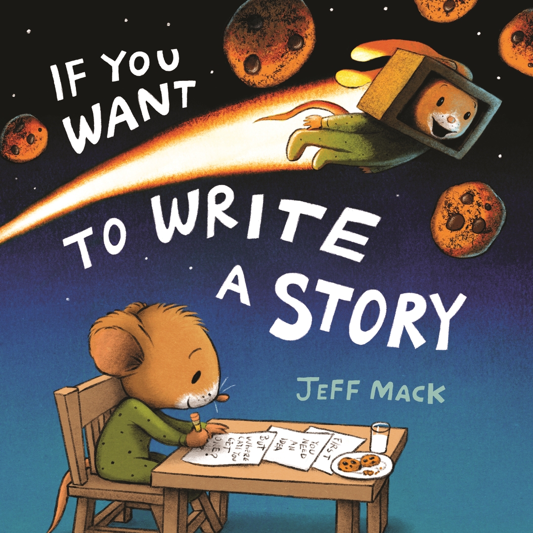 If You Want to Write a Story (Hardcover)