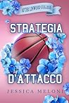 Strategia d'Attacco by Jessica Meloni