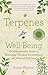 Terpenes for Well-Being by Andrew Freedman
