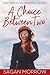 A Choice Between Two (Polyamorous Passions)