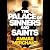 The Palace of Sinners and Saints
